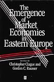 The Emergence of market economies in Eastern Europe