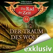 H&ouml;rbuch Der Traum des Wolfs (Das Rad der Zeit 34)