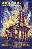 The burning of the books and other poems