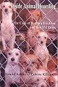 Inside Animal Hoarding: The Story of Barbara Erickson and Her 552 Dogs (New Directions in the Human-Animal Bond)