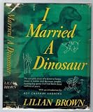 I married a dinosaur
