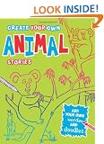 Create Your Own Animal Stories