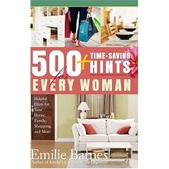 500 Time-Saving Hints for Every Woman: Helpful Tips for Your Home, Family, Shopping, and More