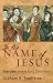 In the Name of Jesus: Exorcism among Early Christians
