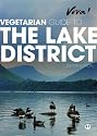 Vegetarian Guide to the Lake District 2007/08