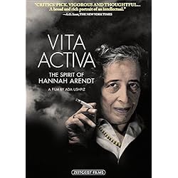Viva Activa: The Spirit Of Hannah Arendt