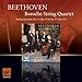 Borodin String Quartet, Beethoven: String Quartets Opp 95 &amp; 132, 発売中