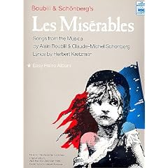 LES MISERABLES Easy piano album mit Bleistift -- die gr��ten Hits aus dem Musical f�r Klavier leicht arrangiert mit Text (Noten/sheet music)
