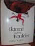 Iktomi and the Boulder: A Plains Indian Story