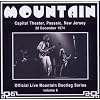 Official Live Mountain Bootleg Series, Vol. 6: Capitol Theater, Passaic, New Jersey, 28 December 1974