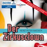 Produkt-Bild: Der Zirkusclown (ungek&uuml;rzte Lesung auf 1 MP3-CD)