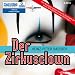 Der Zirkusclown (ungek�rzte Lesung auf 1 MP3-CD)
