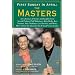 First Sunday in April: The Masters: A Collection of Stories and Insights from Arnold Palmer, Phil Mickelson, Rick Reilly, Ken Venturi, Jack Nicklaus, ... About the Quest for the Famed Green Jacket
