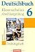 Bücher : Deutschbuch - Realschule Baden-Württemberg: Band 6: 10. Schuljahr - Klassenarbeiten, Abschlussprüfung: Trainingsheft mit Lösungen: 10. Schuljahr mit Lösungen