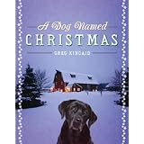 A Dog Named Christmas