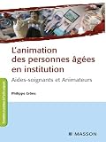 L'animation des personnes âgées en institution Image du produit
