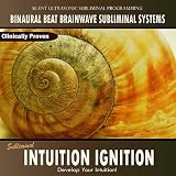 Binaural Beat Brainwave Subliminal Systems Intuition Ignition