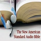 The Complete Audio Holy Bible: New American Standard Bible (NASB)