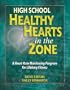 High School Healthy Hearts in the Zone: A Heart Rate Monitoring Program for Lifelong Fitness