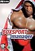 Suchen : Boxsport Manager (DVD-ROM)