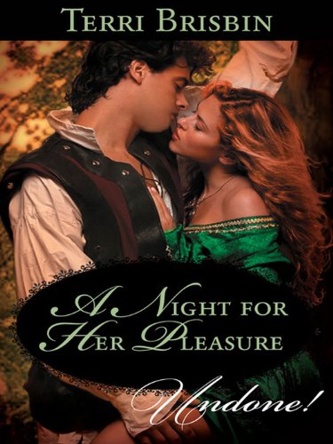 A Night for Her Pleasure (The Knights of Brittany series Book 1)