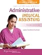 Study Guide for Lippincott Williams & Wilkins' Administrative Medical Assisting