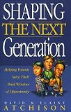 Shaping the Next Generation