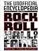 The Unofficial Encyclopedia of the Rock and Roll Hall of Fame