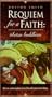Mystic's Journey: Requiem for a Faith - Tibetan Buddhism [VHS]