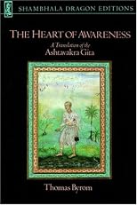 The Heart of Awareness: A Translation of the Ashtavakra Gita