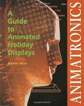 Animatronics A Guide To Animated Displays