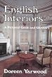 English Interiors: A Pictorial Guide and Glossary
