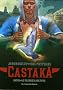 Castaka, Tome 1 : Dayal ; Le premier anc�tre
