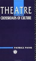 Theatre at the Crossroads of Culture