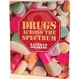 drugs across the spectrum