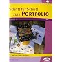 Schritt f�r Schritt zum Portfolio: Mit Tipps von K&hellip von Ingrid J�ger-Gutjahr