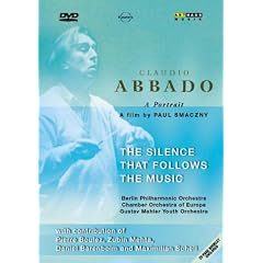 Claudio Abbado - The Silence That Follows Music - A Portrait