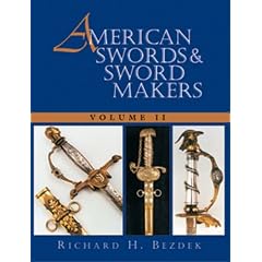 American Swords and Sword Makers: v. 2 (American Swords & Sword Makers)