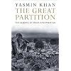 The Great Partition: The Making of India and Pakistan