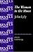 Book The Woman in the Moon: By John Lyly (The Revels Plays)