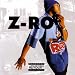Z-Ro Whats My Name (Lyrics)