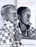 Rrose Is a Rrose Is a Rrose: Gender Performance in Photography