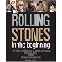 The "Rolling Stones": In the Beginning