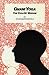 Book Lessons in Gnani Yoga: The Yoga of Wisdom