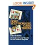 More Self-Working Card Tricks: 88 Foolproof Card Miracles for the Amateur Magician