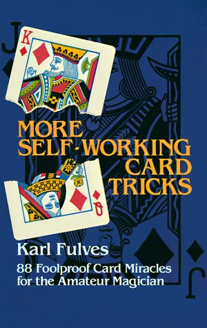 Cover image : More Self-Working Card Tricks: 88 Foolproof Card Miracles for the Amateur Magician