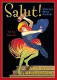 Salut! Vintage Wine Posters 2005 Calendar