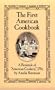 The First American Cookbook: A Facsimile of "American Cookery," 1796