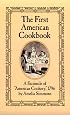 The First American Cookbook: A Facsimile of 