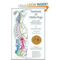 Anatomy of Hatha Yoga: A Manual for Students, Teachers and Practitioners